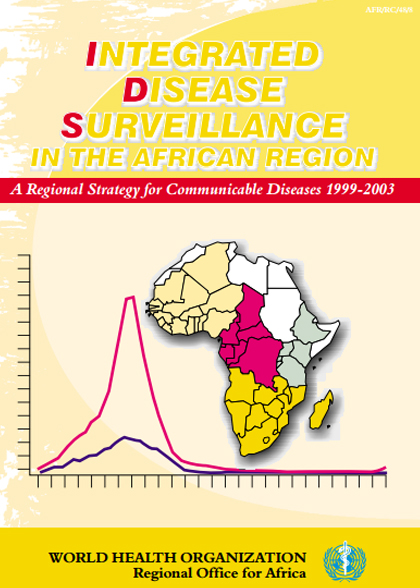 Integrated Disease Surveillance In The African Region - A Regional ...