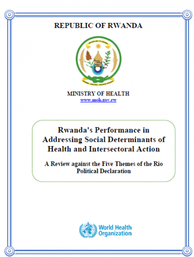 Rwanda's Performance in Addressing Social Determinants of Health and Intersectoral Action