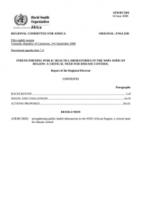 AFR/RC58/6 Strengthening Public Health Laboratories in the WHO African Region: A Critical Need for Disease Control