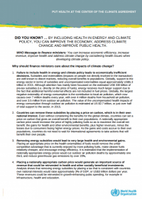 Overview  Learn more about about climate change, its impact on health and what you can do to help. Read our short summaries designed for specific audiences from Health Ministers to the general public