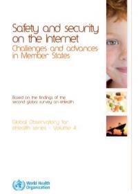 Safety and security on the Internet: Challenges and advances in Member State