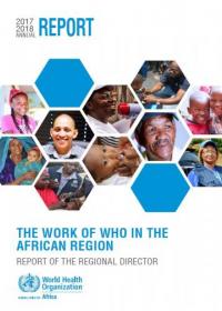 The work of WHO in the African Region: Report of the Regional Director 2017-2018