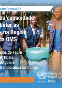 Agenda de Transformação, 3a Série: Melhorar de capacidade de combater as epidemias - lições sobre os surtos de febre-amarela, em 2016, na República de Angola e na República Democrática do Congo