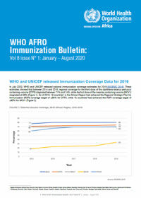 WHO AFRO Immunization Bulletin: Vol 8 issue N° 1: January – August 2020